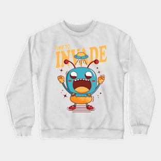 Time to Invade Crewneck Sweatshirt